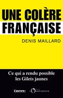   Une colère française