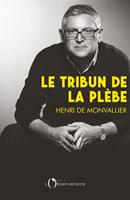  Le tribun de la pl&egrave;be