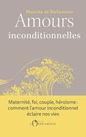   Amours inconditionnelles