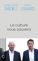   La culture nous sauvera