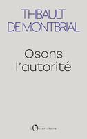   Osons l'autorité