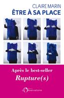   Être à sa place