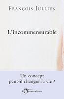   L'incommensurable