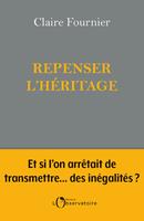   Repenser l'héritage