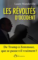   Les r&eacute;volt&eacute;s d'Occident