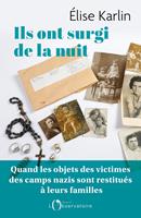   Ils ont surgi de la nuit