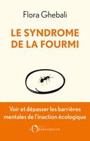   Le Syndrome de la fourmi