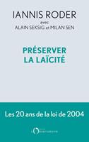   Préserver la laïcité