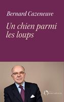   Un chien parmi les loups