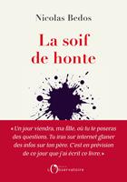   La soif de honte
