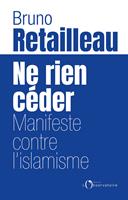   Ne rien céder