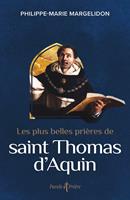   Les plus belles prières de saint Thomas d'Aquin