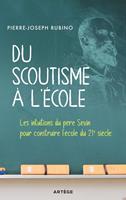   Du scoutisme &agrave; l'&eacute;cole