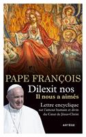Dilexit nos - Il nous a aimés