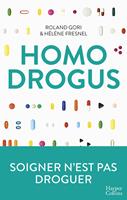   Homo Drogus