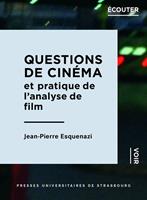Questions de cinéma et pratique de l’analyse de film