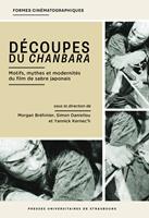   D&eacute;coupes du chanbara