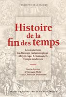   Histoire de la fin des temps