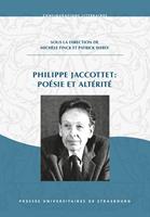 Philippe Jaccottet : poésie et altérité