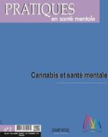 PSM 2-2017. Cannabis et santé mentale