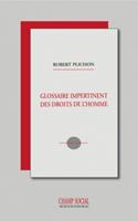 Glossaire Impertinent des Droits de l’Homme