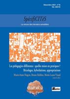 Spécificités n°16. Les pédagogies différentes : quelles mises en pratiques ? Bricolages, hybridations, appropriations