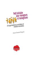 Petit bréviaire pour manageurs et manageuses d’organisations sociales et médico-sociales