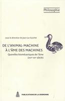   De l’animal-machine à l’âme des machines
