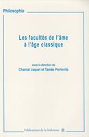 Les facultés de l’âme à l’âge classique