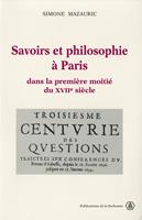 Savoirs et philosophie à Paris dans la première moitié du XVIIe siècle