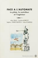   Face à l’automate
