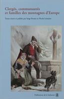   Clergés, communautés et famille des montagnes d’Europe