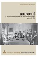   Faire société