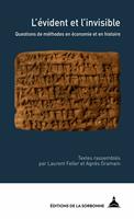   L&rsquo;&eacute;vident et l&rsquo;invisible