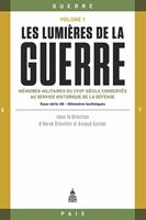   Les lumières de la guerre, Volume 1