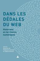   Dans les dédales du web