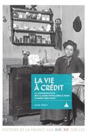   La vie à crédit