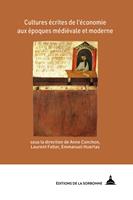   Cultures &eacute;crites de l&rsquo;&eacute;conomie aux &eacute;poques m&eacute;di&eacute;vale et moderne