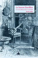   Le baron Davillier, un travailleur de la curiosité