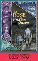   La Rose du Hudson Queen