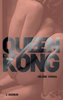 Queen Kong - Prix de la Pépite d'or 2021 du SLPJ de Montreuil