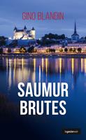   Saumur Brutes