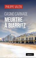   Casino Carnage : Meurtre à Biarritz