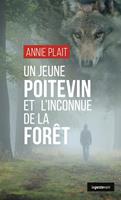   Un jeune poitevin et l&rsquo;inconnue de la for&ecirc;t