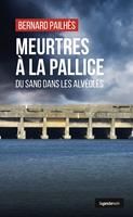   Meurtres &agrave; la Pallice