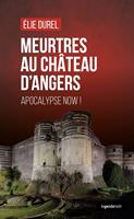 Meurtres au cha^teau d'Angers