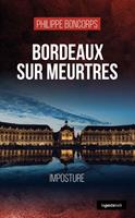   Bordeaux sur meurtres