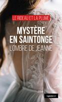   Myst&egrave;re en Saintonge
