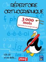   Répertoire Orthographique 3 000 mots