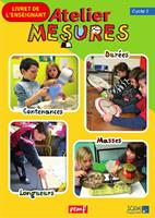   Atelier Mesures - Livret P&eacute;dagogique
